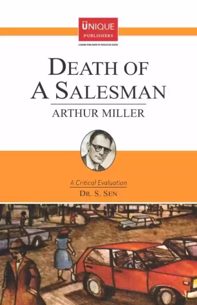 Death of A Salesman: Arthur Miller